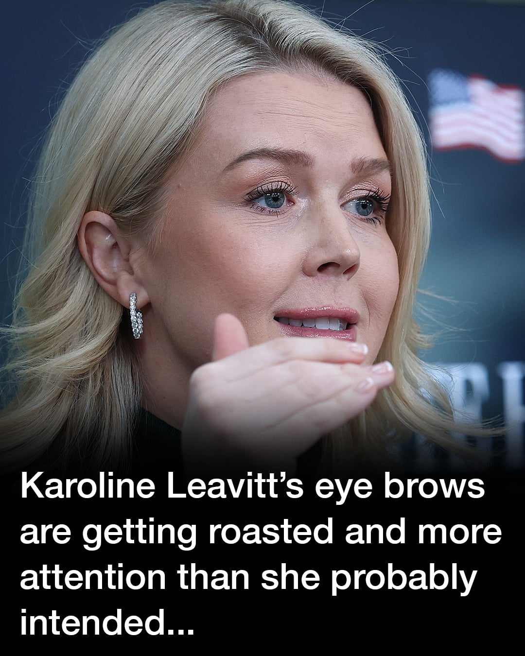Karoline Leavitt’s eyebrows are getting roasted online –here’s why