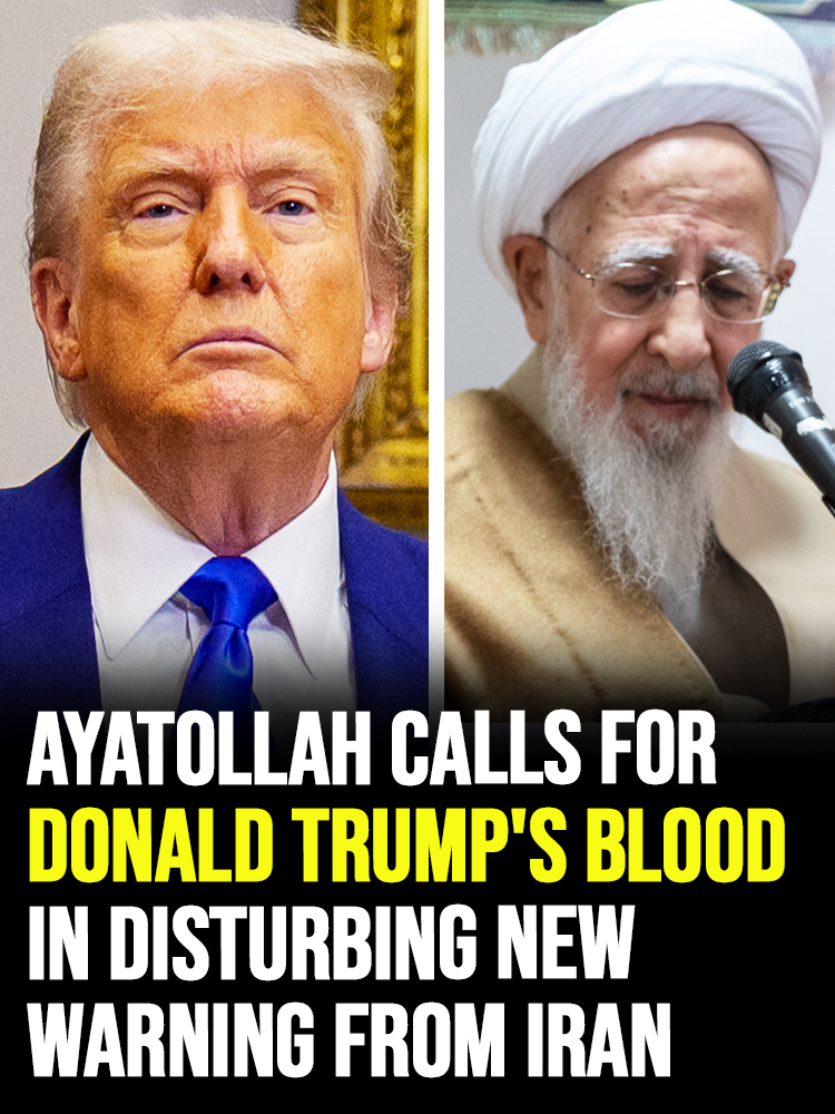 Ayatollah calls for Donald Trump’s blood in disturbing new Iranian warning