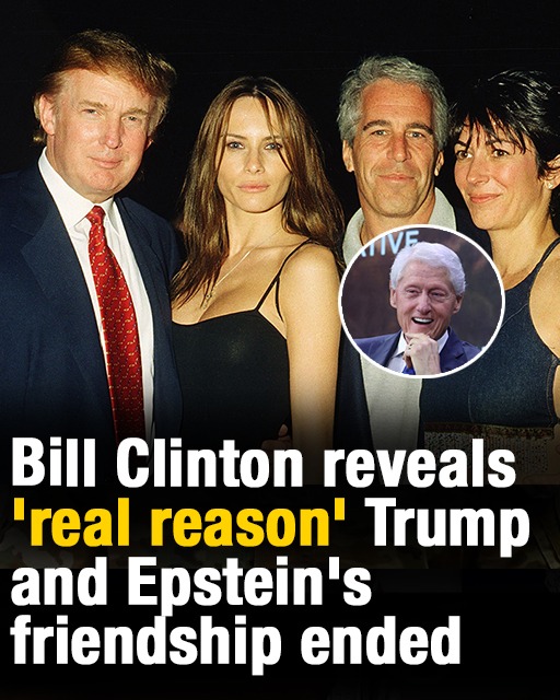 Bill Clinton reveals ‘real reason’ Trump and Epstein’s friendship ended
