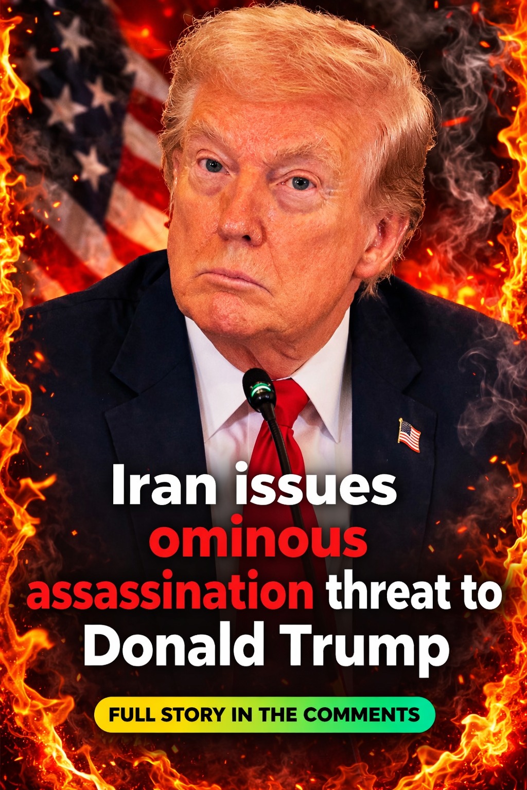 Iran issues ominous assassination threat to Donald Trump